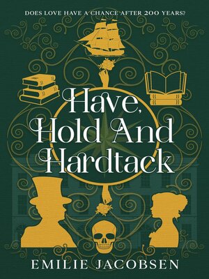 cover image of Have, Hold and Hardtack